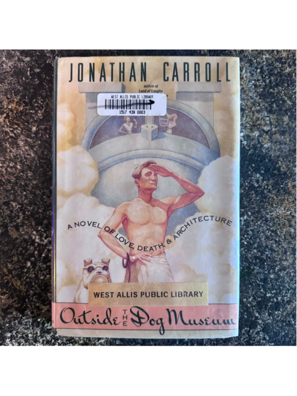 Doubleday Outside the Dog Museum Jonathan Carroll Hardcover Book